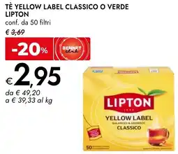 Bennet Tè yellow label classico o verde LIPTON offerta
