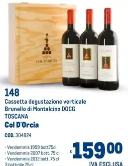 Metro Cassetta degustazione verticale Brunello di Montalcino DOCG Toscana Col D'Orcia offerta