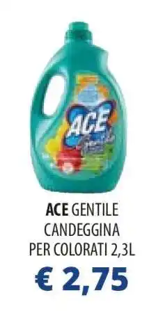 Acqua & Sapone ACE GENTILE CANDEGGINA PER COLORATI 2,3L offerta