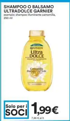 Coop SHAMPOO O BALSAMO ULTRADOLCE GARNIER offerta