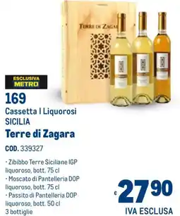 Metro Cassetta | Liquorosi SICILIA Terre di Zagara offerta