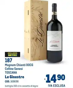 Metro Magnum Chianti DOCG Colline Senesi TOSCANA Le Ginestre offerta