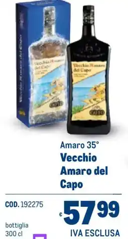 Metro Amaro 35° Vecchio Amaro del Capo offerta