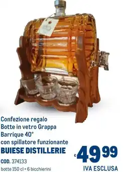 Metro Confezione regalo Botte in vetro Grappa Barrique 40° BUIESE DISTILLERIE offerta