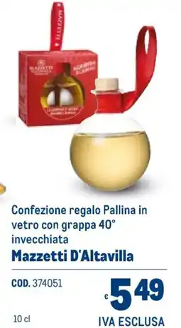 Metro Confezione regalo Pallina in vetro con grappa 40° invecchiata Mazzetti D'Altavilla offerta