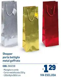 Metro Shopper porta bottiglia metal goffrato offerta