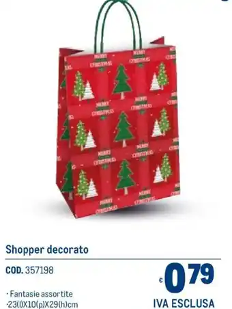 Metro Shopper decorato offerta