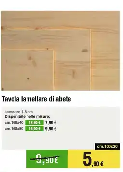 Handy fai da te Tavola lamellare di abete offerta