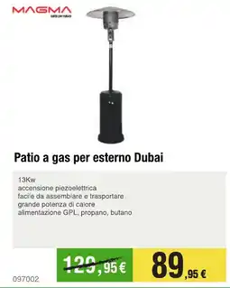 Handy fai da te MAGMA Patio a gas per esterno Dubai offerta