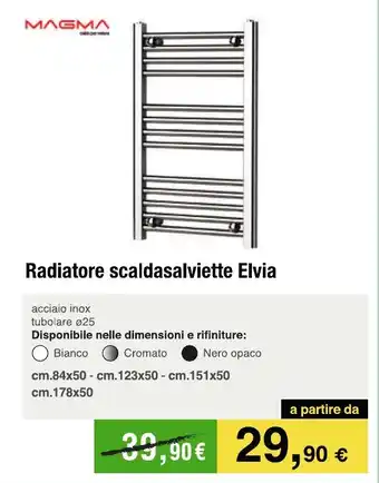 Handy fai da te MAGMA Radiatore scaldasalviette Elvia offerta
