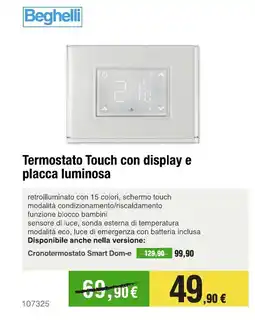 Handy fai da te Beghelli Termostato Touch con display e placca luminosa offerta