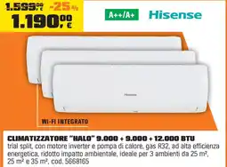 OBI Hisense CLIMATIZZATORE "HALO" 9.000 + 9.000+ 12.000 BTU offerta
