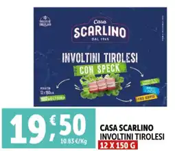Deco Supermercati Casa scarlino involtini tirolesi offerta