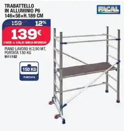 Bricofer Trabattello in alluminio P6 146x58xh.189 cm FACAL offerta