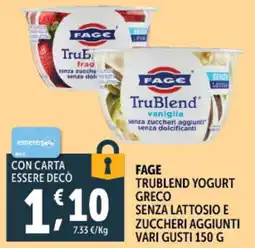 Gourmet Déco Fage trublend yogurt greco senza lattosio e zuccheri aggiunti offerta