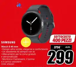MediaWorld SAMSUNG Watch 8 40 mm offerta
