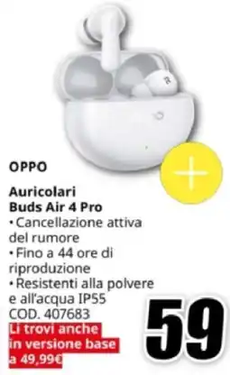 MediaWorld OPPO Auricolari Buds Air 4 Pro offerta
