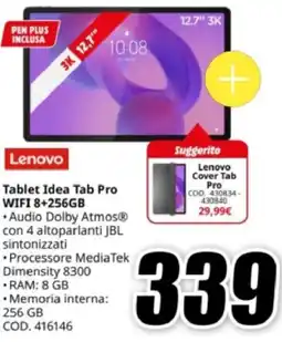 MediaWorld Lenovo Tablet Idea Tab Pro WIFI 8+256GB offerta