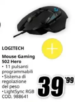 MediaWorld LOGITECH Mouse Gaming 502 Hero offerta