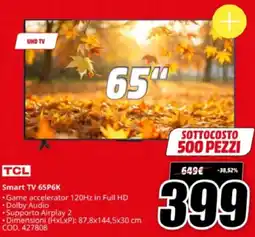 MediaWorld TCL Smart TV 65P6K offerta