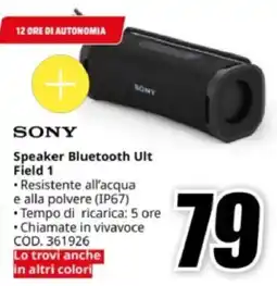 MediaWorld SONY Speaker Bluetooth Ult Field 1 offerta
