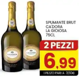 Despar Spumante brut ca'dora LA GIOIOSA offerta
