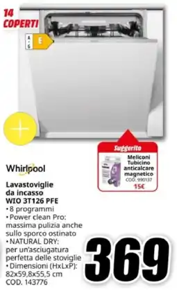 MediaWorld Whirlpool Lavastoviglie da incasso WIO 3T126 PFE offerta