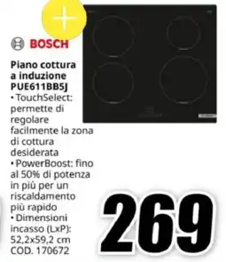 MediaWorld BOSCH Piano cottura a induzione PUE611BB5J offerta