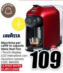 MediaWorld LAVAZZA Macchina per caffè in capsule Idola Red Fire offerta