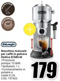 MediaWorld DeLonghi Macchina manuale per caffè in polvere Dedica EC685.M offerta