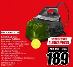 MediaWorld Rowenta Caldaia ad alta pressione DG8626 offerta