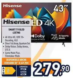 Unieuro Hisense SMART TV OLED 43E7NQ offerta