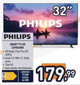 Unieuro PHILIPS SMART TV LED 32PHS6000 offerta
