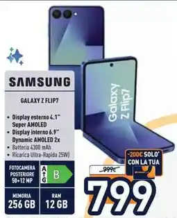 Unieuro SAMSUNG GALAXY Z FLIP7 offerta