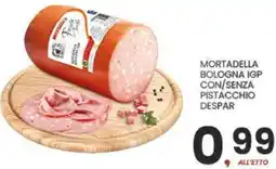 Despar Mortadella bologna igp con/senza pistacchio DESPAR offerta