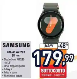 Unieuro SAMSUNG GALAXY WATCH 7 40 mm offerta
