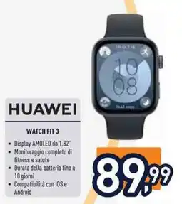 Unieuro HUAWEI watch FIT 3 offerta