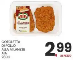Despar Cotoletta di pollo alla milanese AIA offerta
