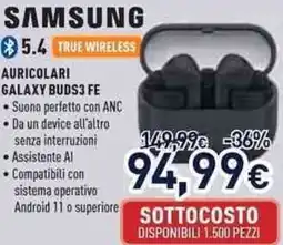 Unieuro SAMSUNG AURICOLARI GALAXY BUDS3 FE offerta