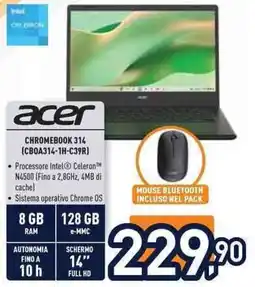 Unieuro acer CHROMEBOOK 314 (CB0A314-1H-C39R] offerta