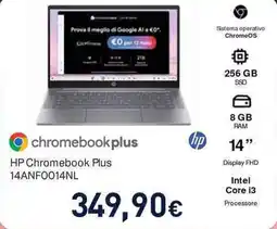 Unieuro HP Chromebook Plus 14ANF0014NL offerta