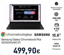 Unieuro Samsung Galaxy Chromebook Plus XE550XGAKC1IT offerta