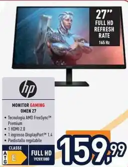 Unieuro hp MONITOR GAMING OMEN 27 offerta