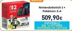 Unieuro NintendoSwitch 2 + Pokémon Z-A offerta