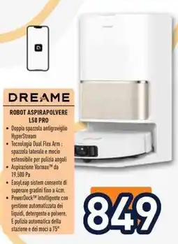 Unieuro DREAME ROBOT ASPIRAPOLVERE L50 PRO offerta