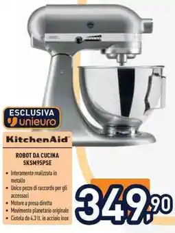 Unieuro KitchenAid ROBOT DA CUCINA 5KSM95PSE offerta