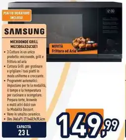 Unieuro SAMSUNG MICROONDE GRILL MG23D64524CGE1 offerta