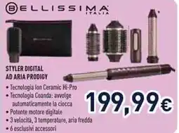 Unieuro BELLISSIMA STYLER DIGITAL AD ARIA PRODIGY offerta