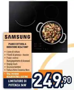 Unieuro SAMSUNG PIANO COTTURA A INDUZIONE NZ64T3007 offerta
