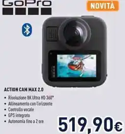 Unieuro NOVITÀ GoPro ACTION CAM MAX 2.0 offerta